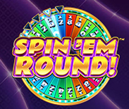 Spin `Em Round!